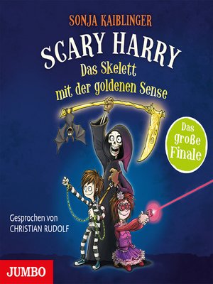 cover image of Scary Harry. Das Skelett mit der goldenen Sense [Band 9]
